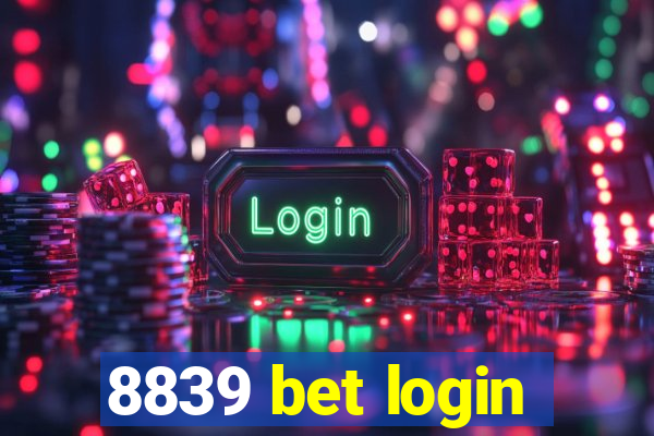 8839 bet login